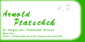 arnold ptatschek business card